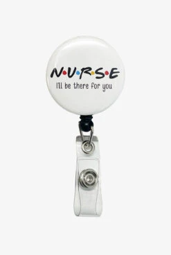 Hiddles Nurse I'll Be There For You Retractable ID Badge Holder